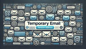Random Email Generator Create Temp Addresses Fast
