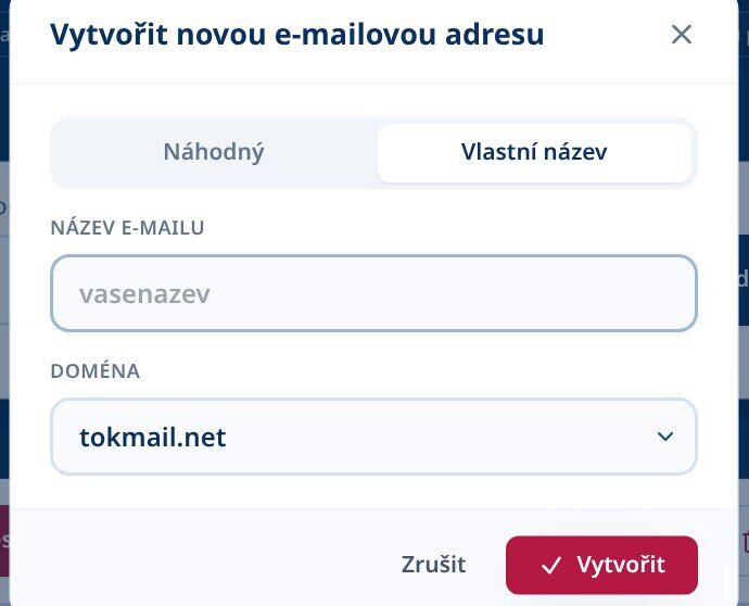 Tmailor Vytvořte nové okno pro e-mailovou adresu na záložce Vlastní jméno s polem Název e-mailu a rozbalovacím balíčkem Doména