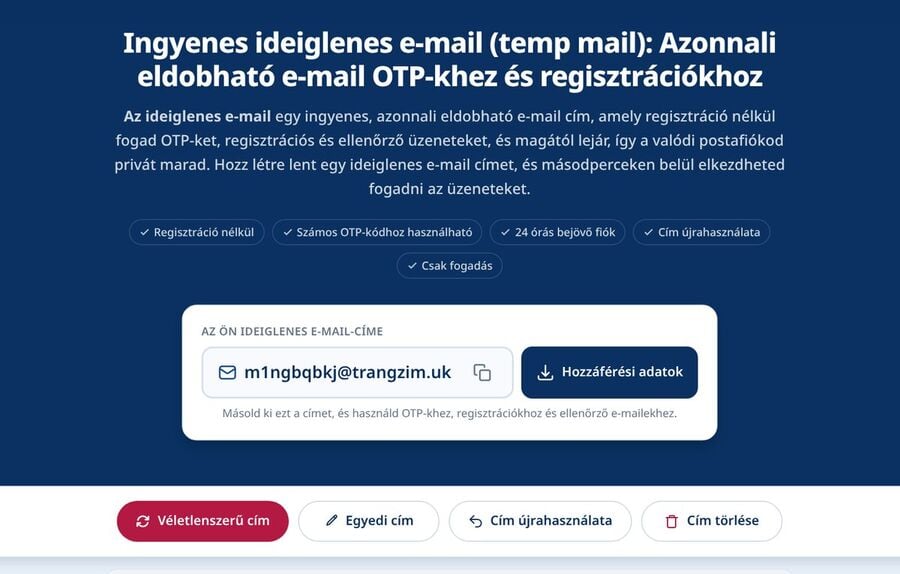A Tmailor kezdőlapja egy automatikusan létrehozott ideiglenes címmel másolás ikonnal Hozzáférési adatok gombbal valamint a Véletlenszerű cím Egyedi cím Cím újrahasználata és Cím törlése gombokkal