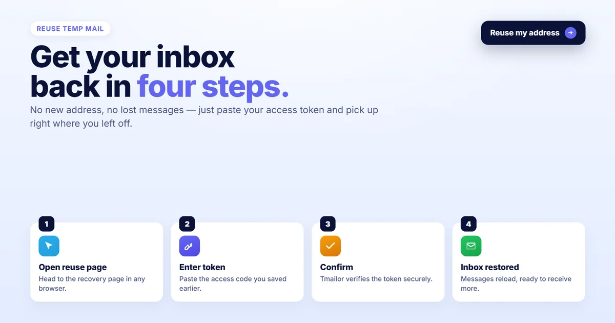 Reuse Temp Mail Address: Recover Your Inbox with a Token